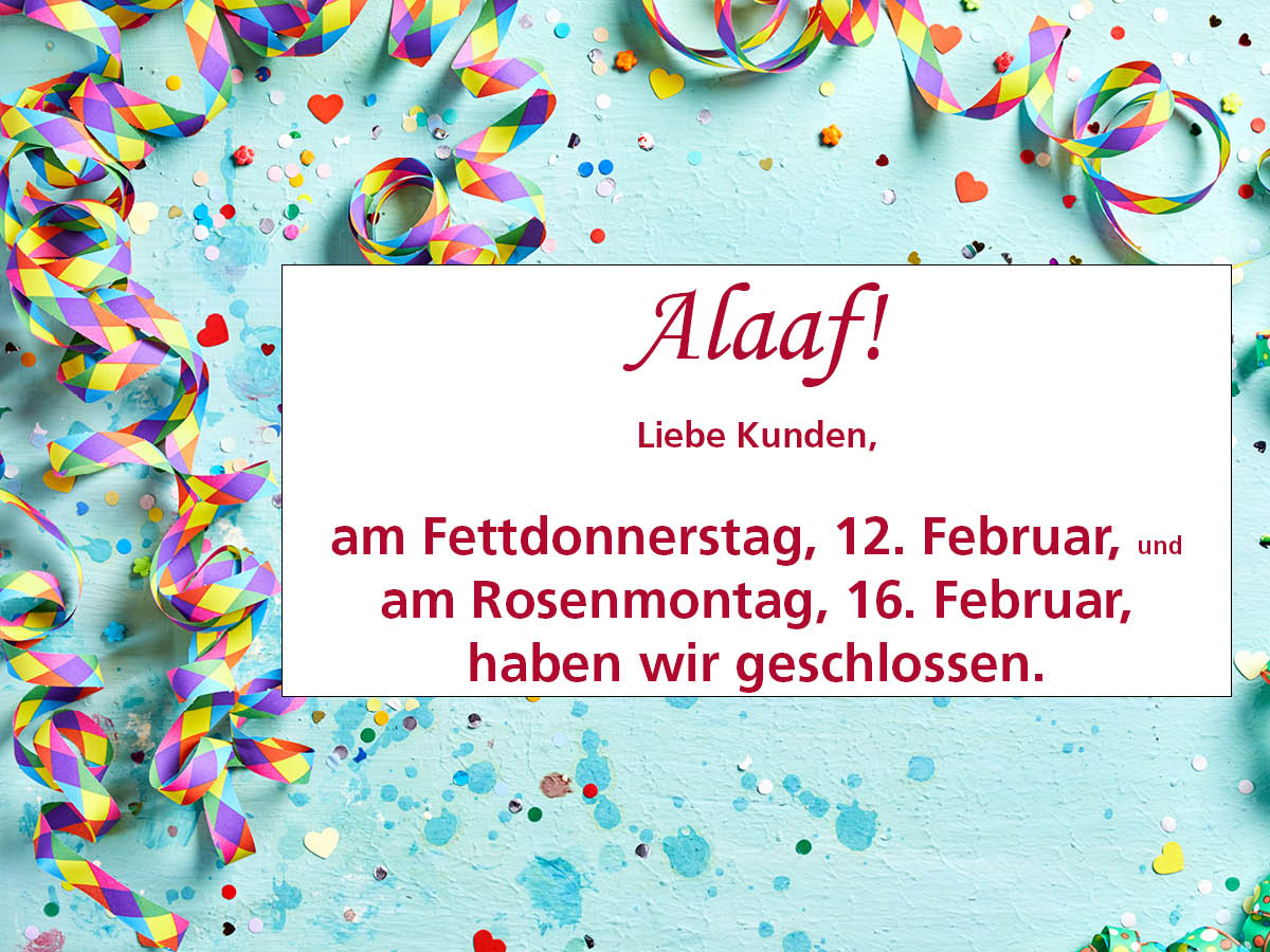 Faschingsöffnungszeiten